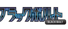 Scarlet & Violet – Black Bolt (SV11B) – Japanese Pokémon Cards