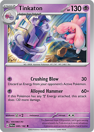 085/182 Tinkaton / Stage 2 / Uncommon (Paradox Rift) English card