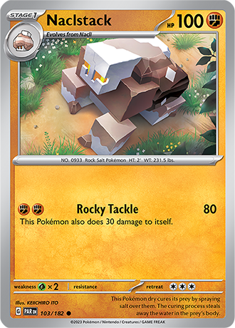 103/182 Naclstack / Stage 1 / Common (Paradox Rift) English card